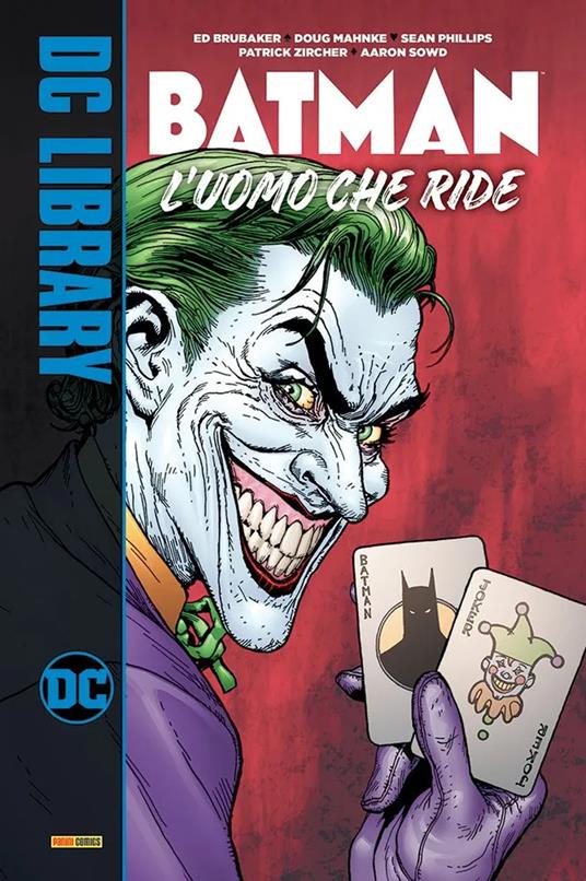 L'uomo che ride. Batman - Ed Brubaker,Sean Phillips,Patrick Zircher - copertina