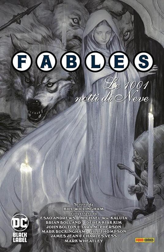 Le 1001 notti di neve. Fables special - Bill Willingham,Mark Buckingham,Charles Vess - copertina