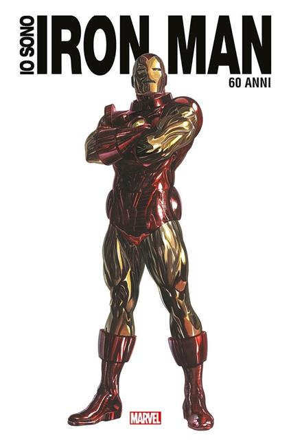 Io sono Iron Man. Ediz. anniversario 60 anni - copertina