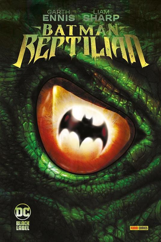 Reptlian. Batman - Garth Ennis,Liam Sharp - copertina