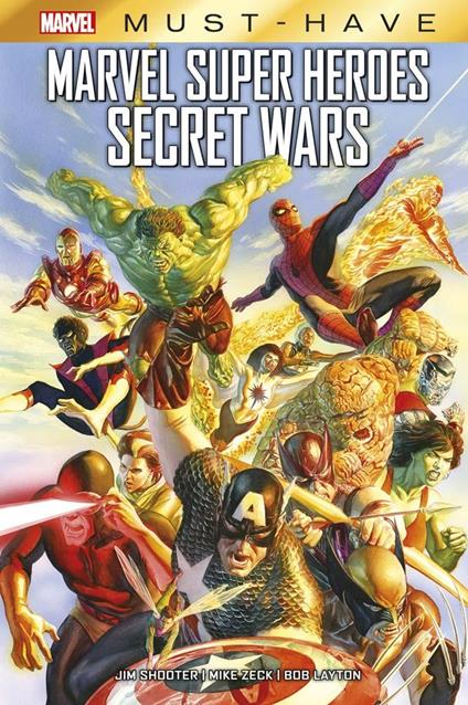 Secret wars. Marvel super heroes - Jim Shooter,Mike Zeck,Bob Layton - copertina