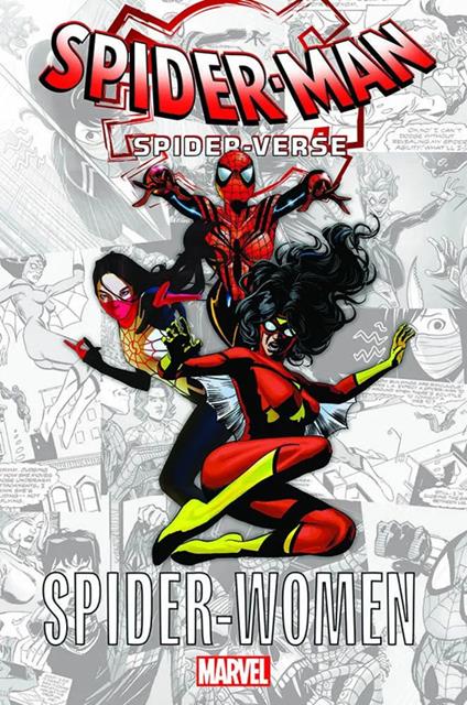 Spider-women. Spider-verse - Marv Wolfman,Carmine Infantino,Tom DeFalco - copertina