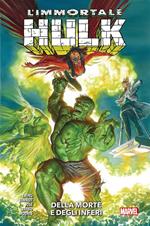 immortale Hulk. Vol. 10: Della morte e degli inferi