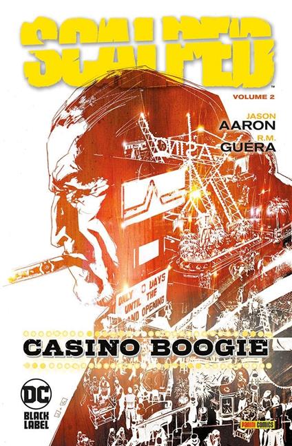 Scalped. Vol. 2: Casino boogie - Jason Aaron - copertina