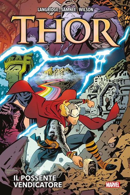 Il possente vendicatore. Thor - Roger Langridge,Chris Samnee,Pier Paolo Ronchetti - ebook