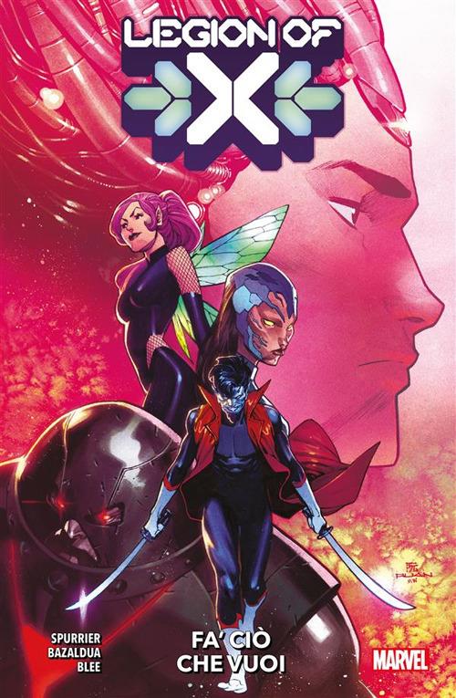 Legion of X. Vol. 1 - Jan Bazaldua,Federico Blee,Si Spurrier - ebook