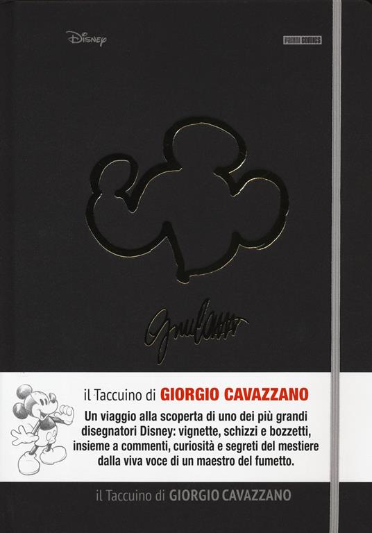 Il taccuino di Giorgio Cavazzano. I taccuini di Topolino. Ediz. illustrata. Vol. 1 - copertina