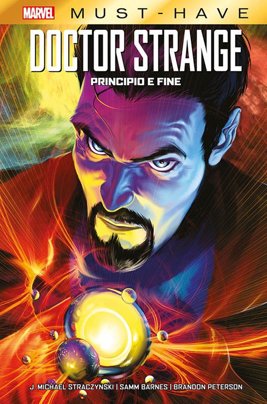 Principio e fine. Doctor Strange - J. Michael Straczynski,Sam Barnes,Brandon Peterson - copertina