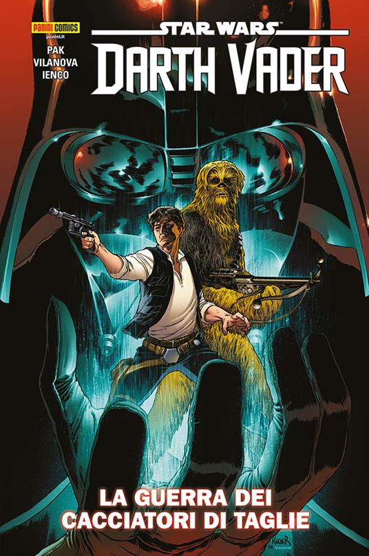 Darth Vader. Star wars collection. Vol. 3: La guerra dei cacciatori di taglie - Greg Pak,Raffaele Ienco - copertina
