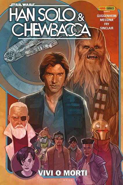 Han Solo & Chewbacca. Star Wars. Vol. 2 - Marc Guggenheim,David Messina - copertina