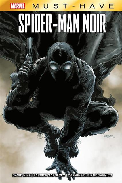 Spider-man noir - Carmine Di Giandomenico,David Hine,Fabrice Sapolsky - ebook