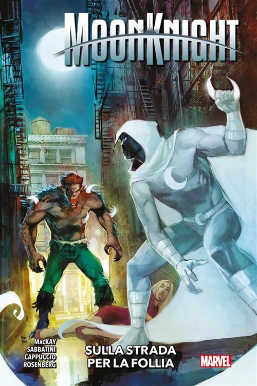 Moon knight. Vol. 3 - Alessandro Cappuccio,Jed MacKay,Federico Sabbatini - ebook