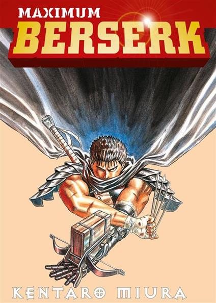 Maximum Berserk. Vol. 1 - Kentaro Miura - ebook