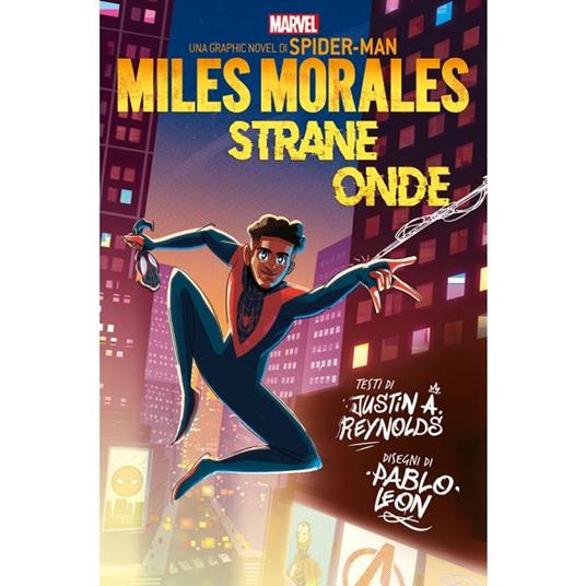 Strane onde. Miles Morales - Justin A. Reynolds - copertina