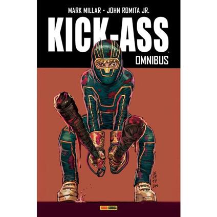 Kick-Ass omnibus - Mark Millar,John Jr. Romita - copertina