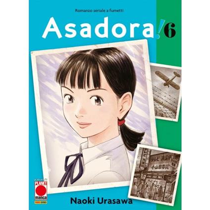 Asadora!. Vol. 6 - Naoki Urasawa - copertina