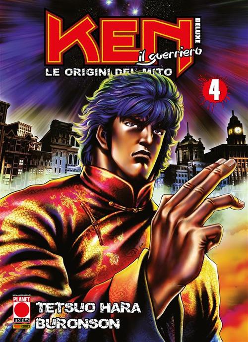 Ken il guerriero. Le origini del mito. Vol. 4 - Buronson,Tetsuo Hara,M. Dal Corno,Gianluca Bevere - ebook