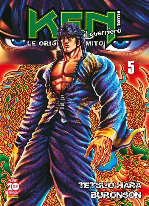 Ken il guerriero. Le origini del mito. Vol. 5 - Buronson,Tetsuo Hara,M. Dal Corno,Gianluca Bevere - ebook