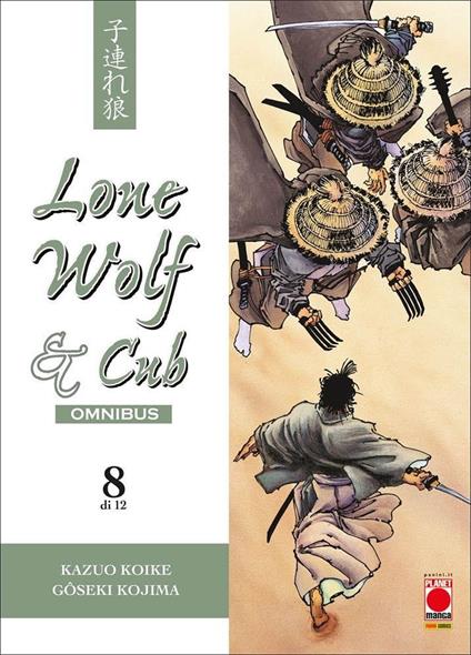 Lone wolf & cub. Omnibus. Vol. 8 - Kazuo Koike,Goseki Kojima - copertina