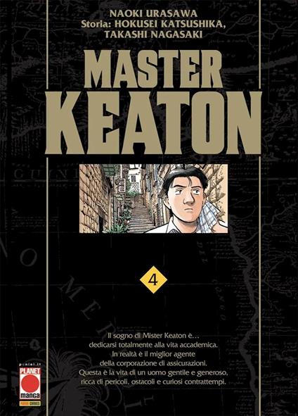 Master Keaton. Vol. 4 - Naoki Urasawa,Hokusei Katsushika,Takashi Nagasaki - copertina