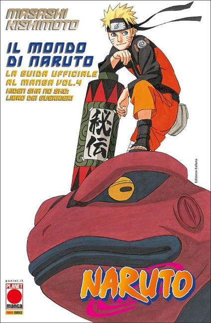 Il mondo di Naruto. La guida ufficiale al manga. Vol. 4 - Masashi Kishimoto - copertina