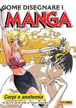 Come disegnare i manga. Vol. 2: Corpi e anatomia.