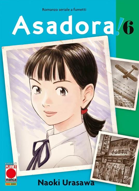 Asadora! Con Adesivi. Vol. 6 - Naoki Urasawa - copertina