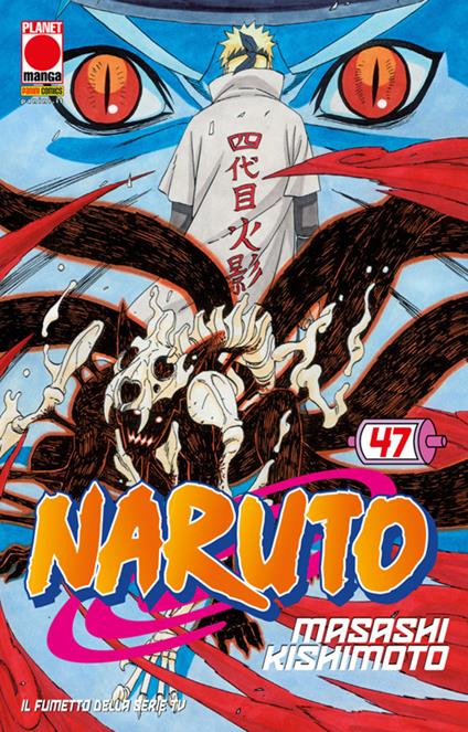 Naruto. Il mito. Vol. 47 - Masashi Kishimoto - ebook