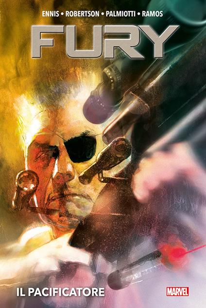 Il pacificatore. Fury - Garth Ennis,Darick Robertson - copertina