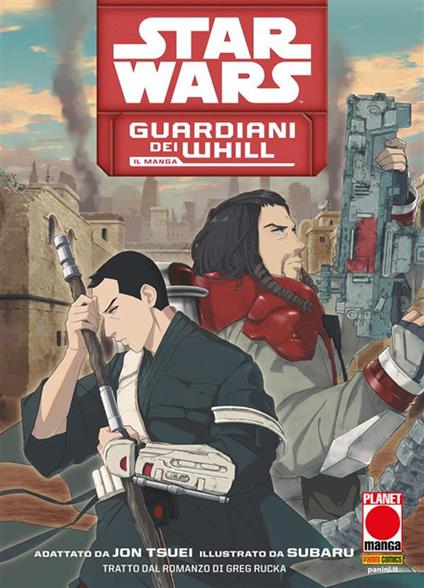Guardiani dei Whill. Il manga. Star Wars - Jon Tsuei,Subaru - ebook