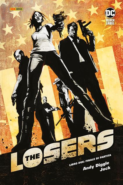 Losers. Ediz. deluxe. Vol. 2: Finale di partita - Andy Diggle,Jock - copertina
