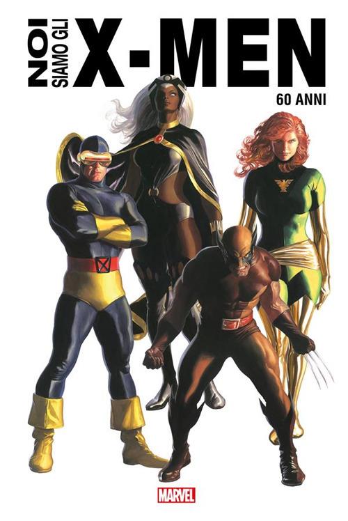 Noi siamo gli X-Men. Ediz. anniversario 60 anni - V.V.A.A. - ebook