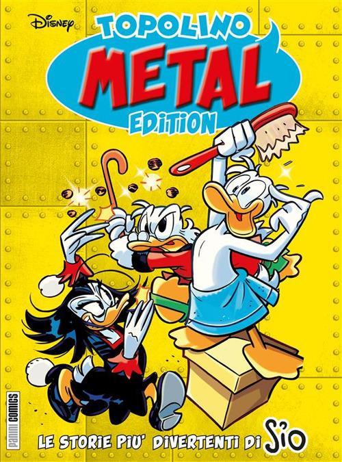 Topolino Metal Edition. Le storie più divertenti di Sio - Sio,Silvia Ziche - ebook