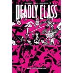 Save your generation. Deadly class. Vol. 10