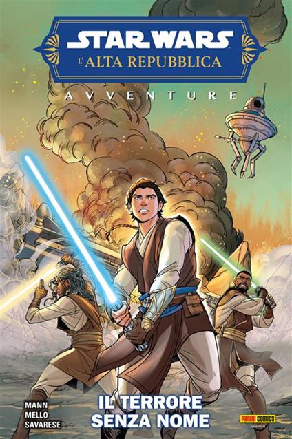 Il terrore senza nome. Avventure. L'Alta Repubblica. Star Wars - George Mann,Eduardo Mello,Ornella Savarese - ebook