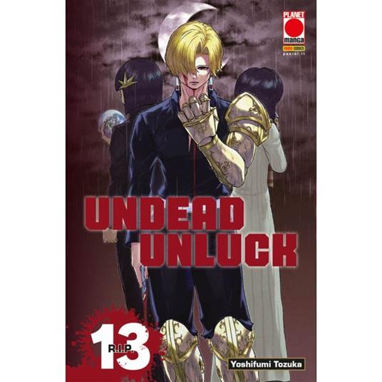 Undead unluck. Vol. 13: R.I.P. - Yoshifumi Tozuka - copertina
