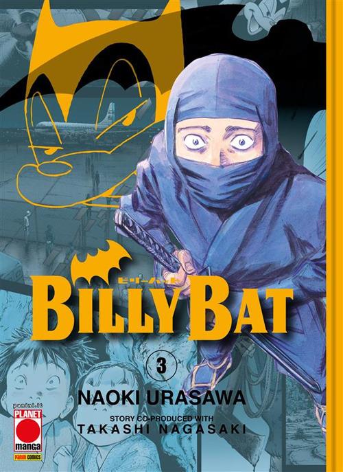 Billy Bat. Vol. 3 - Takashi Nagasaki,Naoki Urasawa - ebook