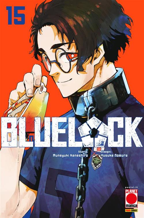 Blue lock. Vol. 15 - Muneyuki Kaneshiro,Yusuke Nomura - ebook