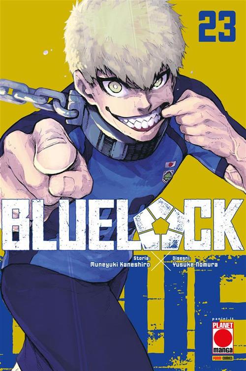 Blue lock. Vol. 23 - Muneyuki Kaneshiro,Yusuke Nomura - ebook