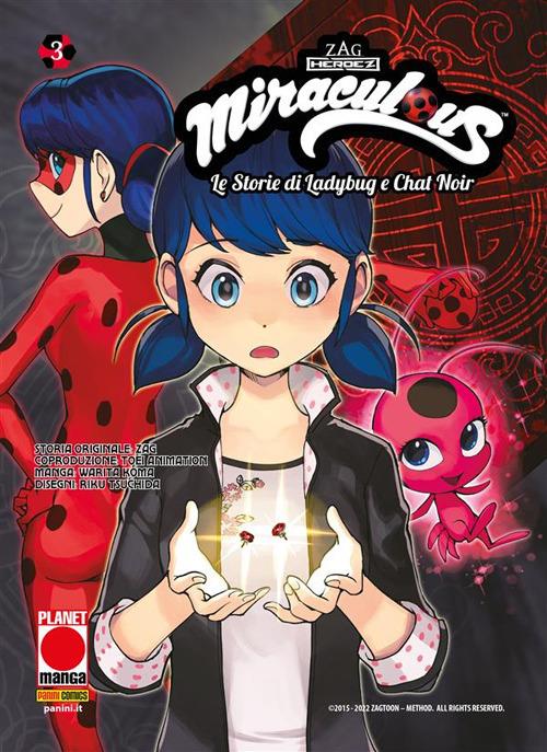 Miraculous. Le storie di Ladybug e Chat Noir. Vol. 3 - Koma Warita,Riku Tsuchida - ebook