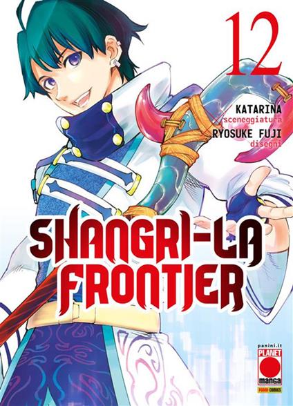 Shangri-La frontier. Vol. 12 - Avi Katarina,Ryosuke Fuji - ebook