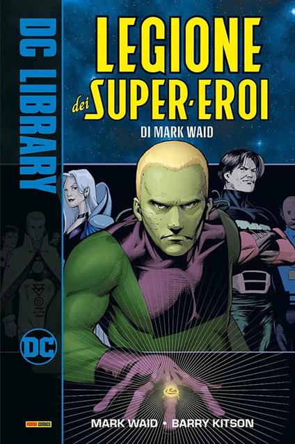 La legione dei super eroi - Mark Waid - copertina