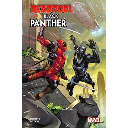 Deadpool vs Black Panther - Daniel Kibblesmith,Ricardo Lopez Ortiz - copertina