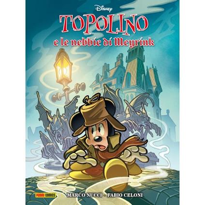 Topolino e le nebbie di Meyrink - Marco Nucci - copertina