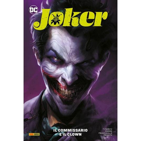 Joker. Vol. 1: Il commissario e il clown - James IV Tynion,Guillem March,Francesco Francavilla - copertina