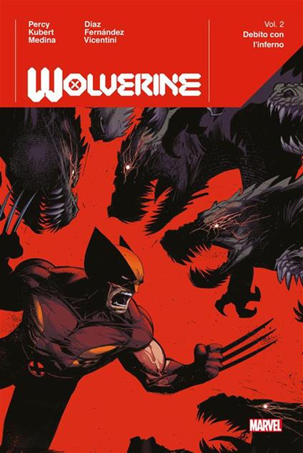 Wolverine. Vol. 2 - Javi Fernández,Adam Kubert,Lan Medina,Paco Diaz - ebook