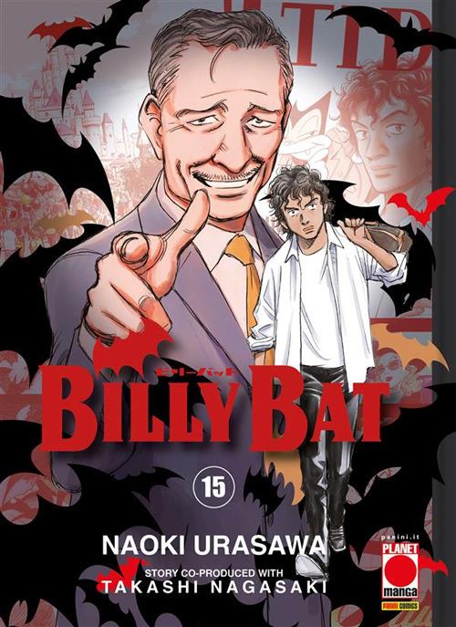 Billy Bat. Vol. 15 - Takashi Nagasaki,Naoki Urasawa,Manuela Capriati - ebook