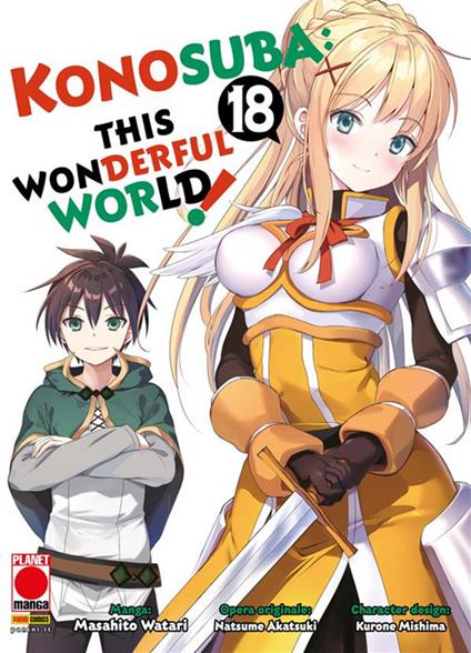 Konosuba! This wonderful world. Vol. 18 - Kurone Mishima,Masahito Watari,Natsume Akatsuki - ebook