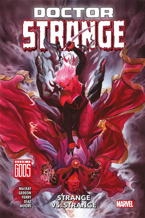 Doctor Strange. Vol. 2 - KJ Díaz,Pasqual Ferry,Juan Gedeon,Jed MacKay - ebook