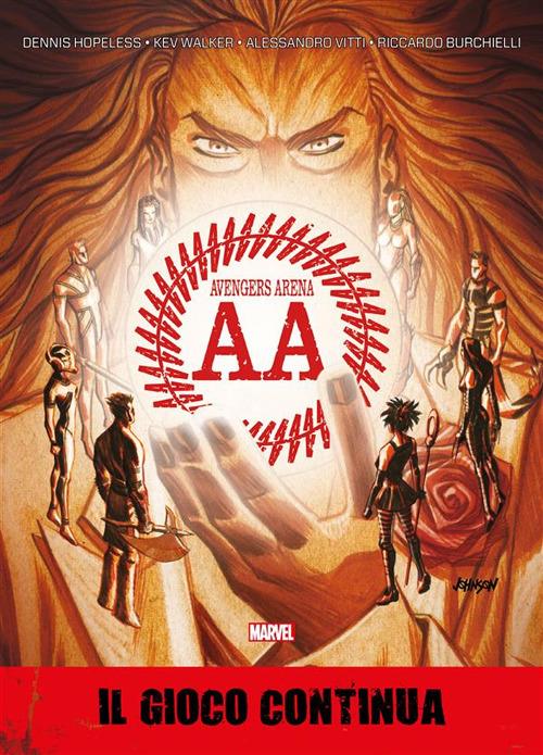 Il gioco continua. Avengers Arena. Vol. 2 - Riccardo Burchielli,Dennis Hopeless,Vitti Alessandro,Kev Walker - ebook
